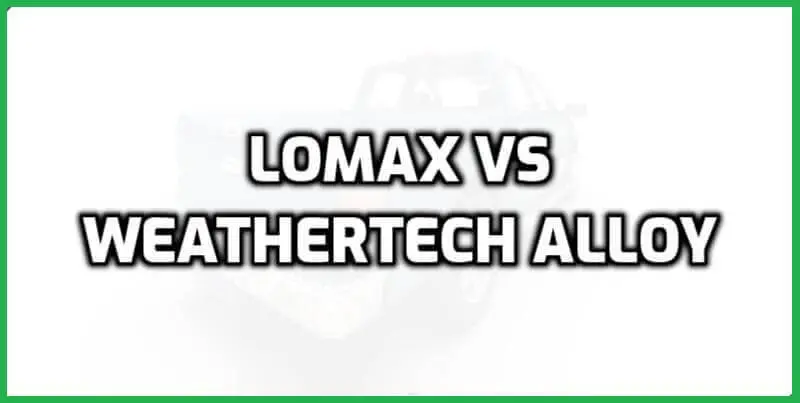 weathertech alloy cover vs lomax